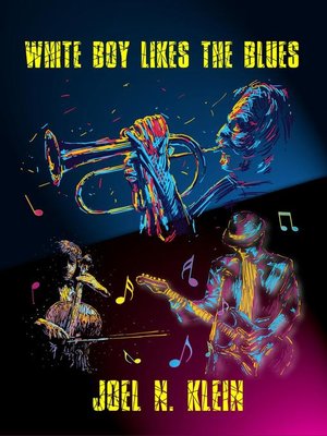 cover image of White Boy Likes the Blues